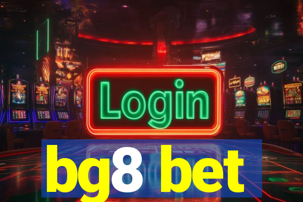 bg8 bet